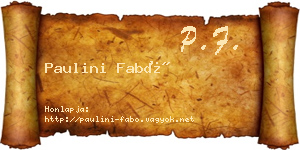 Paulini Fabó névjegykártya